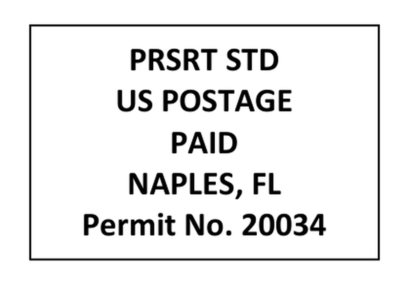 PRSRT STD US Postage Paid Naples, FL Permit No. 20034 indicia